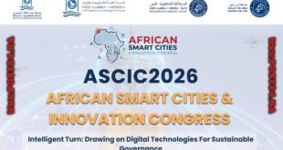 العيون تحتضن الدورة الأولى للمؤتمر الإفريقي للمدن الذكية والابتكار بمشاركة جامعتَي ابن زهر وعبد المالك السعدي